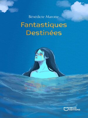 cover image of Fantastiques Destinées